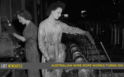 100 years of the Australian Wire Rope Works